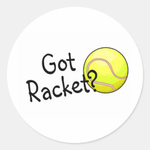 Sticker Rond Vous avez du raquette ? (Balle de tennis)