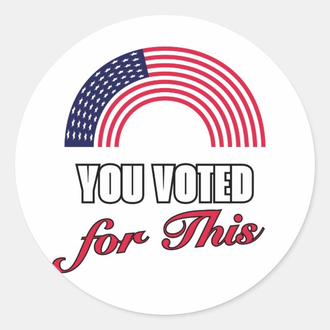 Sticker Rond Vous avez voté pour (Devant)
