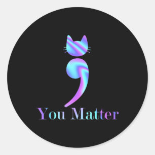 Sticker Rond Vous Comptez Semicolon Chat Préventions Suicide Aw