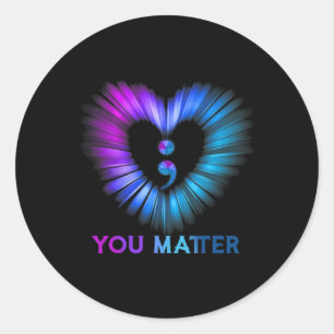 Sticker Rond Vous Comptez Sensibilisation Au Suicide Et Prévent