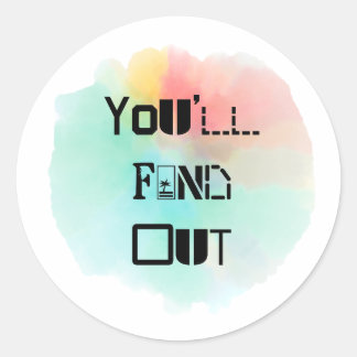 Sticker Rond Vous découvrirez un splash