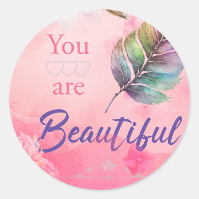 Sticker Rond Vous êtes Belle (Devant)