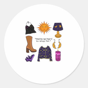 Sticker Rond Vous êtes dur à magasiner pour l'esthétique Whimsi