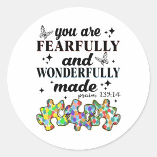 Sticker Rond Vous Êtes Effrayé Et Merveilleusement Fait
