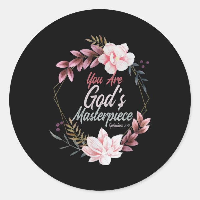 Sticker Rond Vous êtes le chef-d'oeuvre de Dieu (Devant)