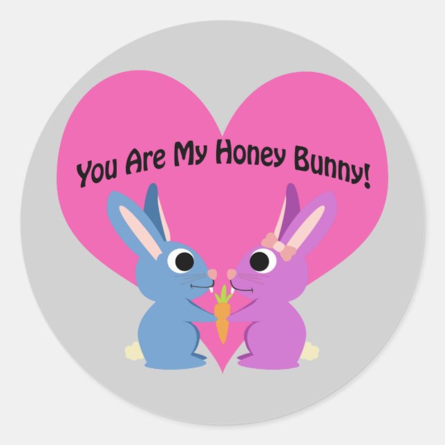Sticker Rond Vous êtes Mon Lapin de Miel ! (Devant)