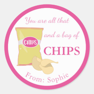 Sticker Rond Vous Êtes Tout Ça Et Un Sac De Chips Drôle Valenti