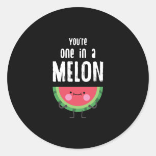 Sticker Rond Vous êtes un dans Melon Watermelon Fruit Pun