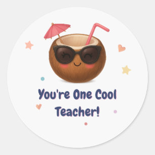 Sticker Rond Vous êtes un enseignant Cool-mignonne Appréciation
