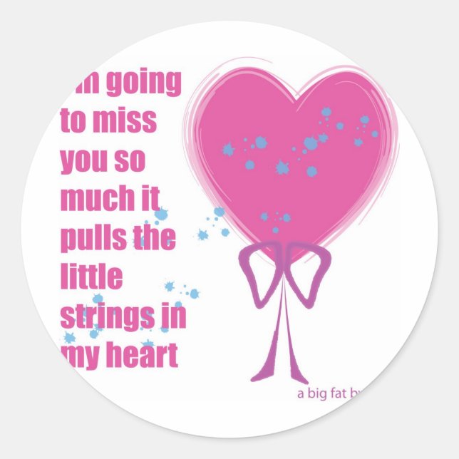 Sticker Rond Vous me manquerez (Devant)