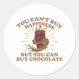 Sticker Rond Vous ne pouvez pas acheter le bonheur mais vous po