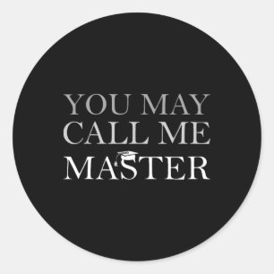Sticker Rond Vous Pouvez M'Appeler Maîtrise Maîtrise Diplômée 2