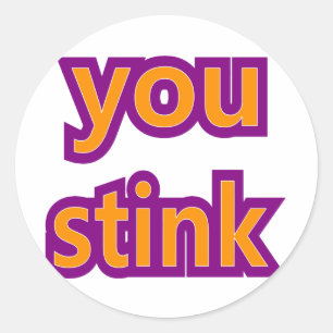 Sticker Rond Vous puez les peaux