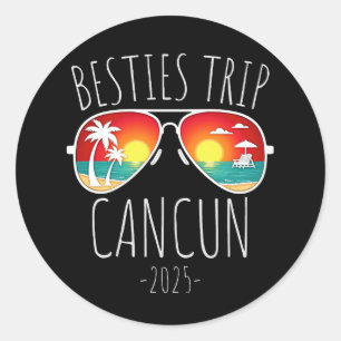 Sticker Rond Voyage des Meilleures Amies 2025 Cancun Mexique We