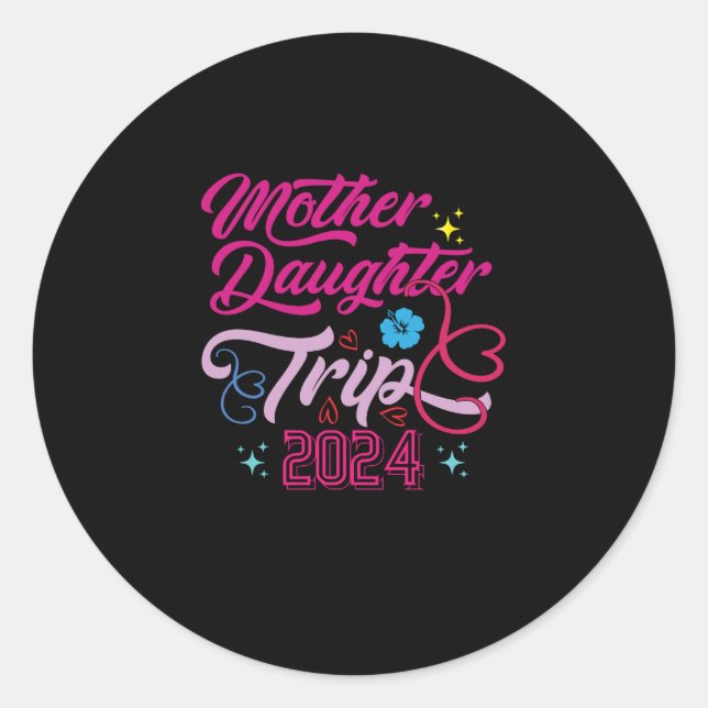 Sticker Rond Voyage Fille Mère 2024 Week-end Vacation Mère (Devant)