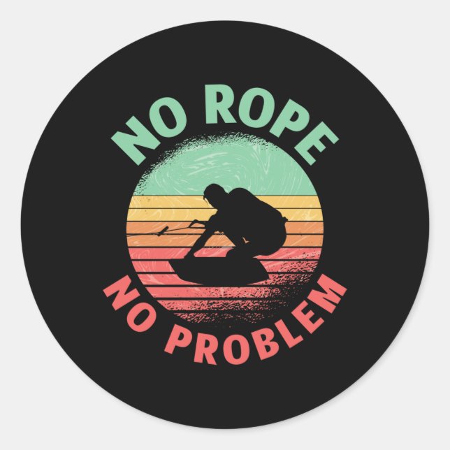 Sticker Rond Wakeboard No Rope No Problem Retro Wakeboard (Devant)