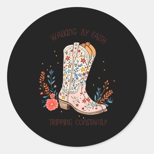 Sticker Rond Walking By Faith Tripng Constantly Christian Weste (Devant)