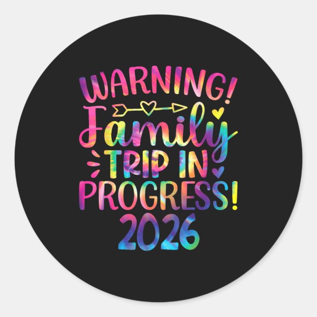 Sticker Rond Warning Family Trip In Progress 2026  (Devant)