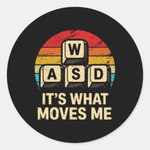 Sticker Rond Wasd C'est Ce Qui Me Fait Bouger Drôle Rétro Pc Ga