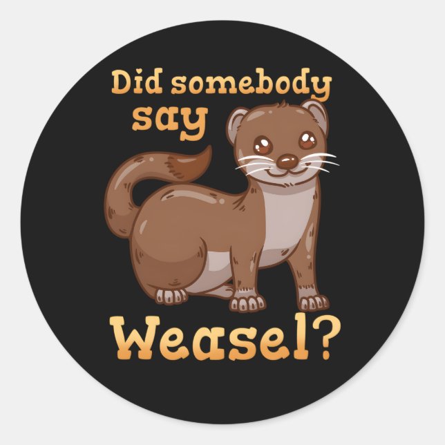 Sticker Rond Weasel (Devant)