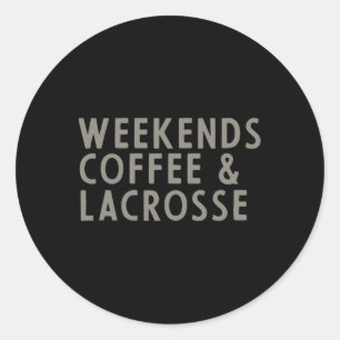 Sticker Rond Week-ends Café Et Lacrosse