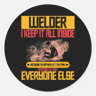 Sticker Rond Welder Saying Welding For Men 