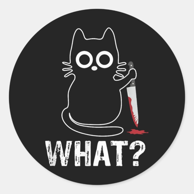 Sticker Rond What_ - Chat Drôle Avec Design Graphique Couteau (Devant)