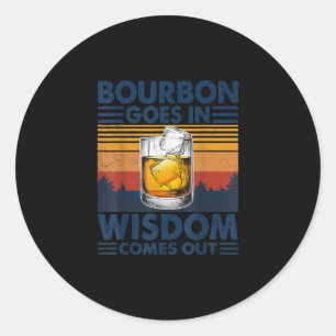 Sticker Rond Whiskey Bourbon entre dans la sagesse sort