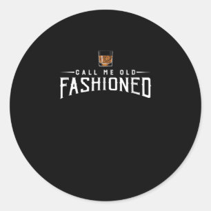 Sticker Rond Whiskey Calls Me Old Fashioned