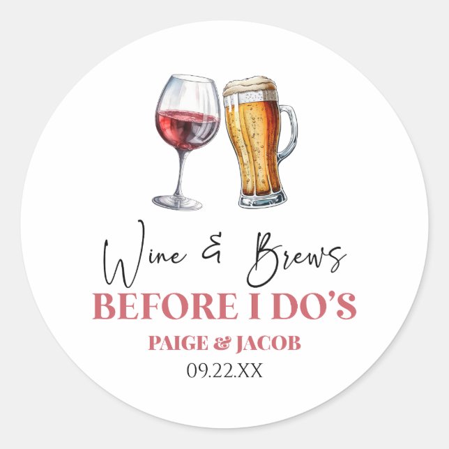 Sticker Rond Wine and Brews Before I Do's Rehearsal Dinner (Devant)