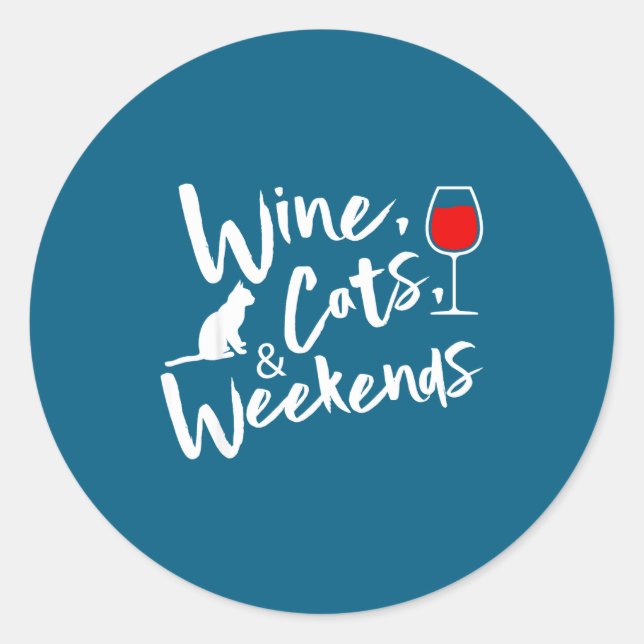 Sticker Rond Wine Cats And Weekends  (Devant)