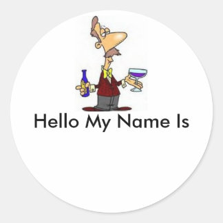 Sticker Rond Wine_Taster, Bonjour Mon Nom Est