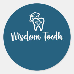 Sticker Rond Wisdom tooth Dentist Hygiène dentaire Doctor