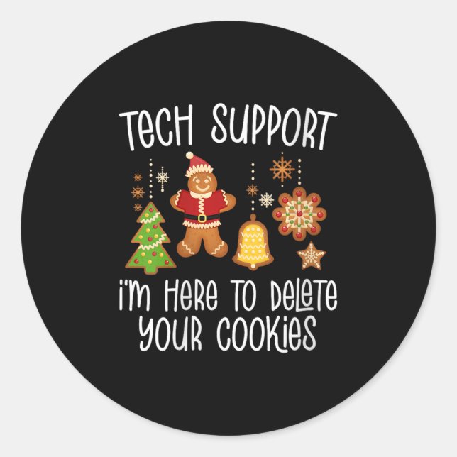 Sticker Rond Womens Christmas Tech Suprt Here To Delete Cookie  (Devant)