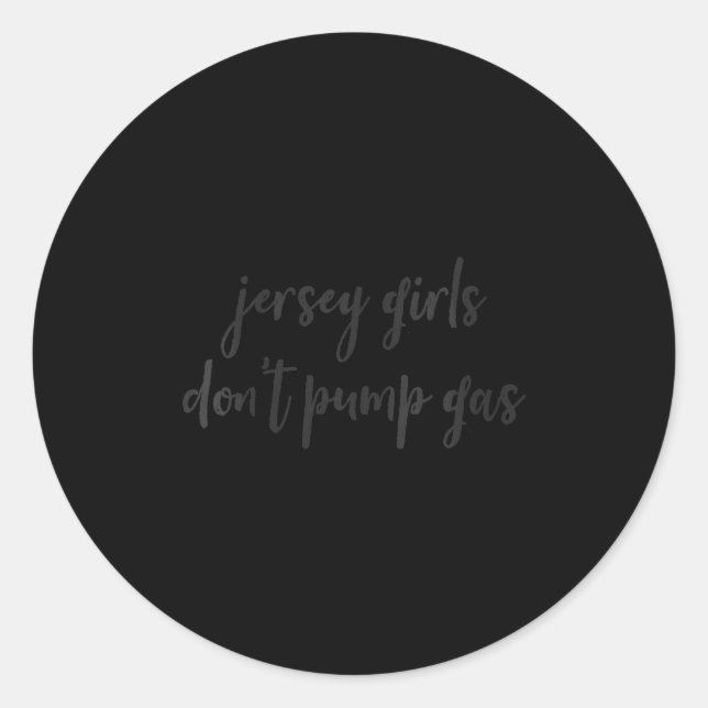 Sticker Rond Womens Funny New Jersey Women, Jersey Girls Don't  (Devant)