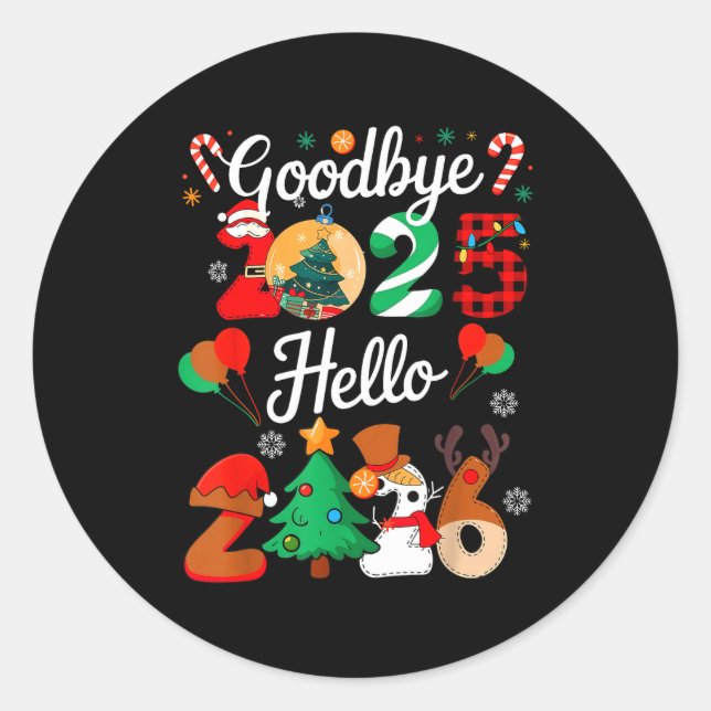 Sticker Rond Womens Goodbye 2025 Hello 2026 Christmas Matching  (Devant)