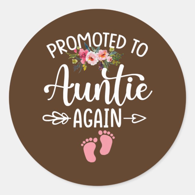 Sticker Rond Womens Promoted to Auntie Again Flower New Auntie (Devant)