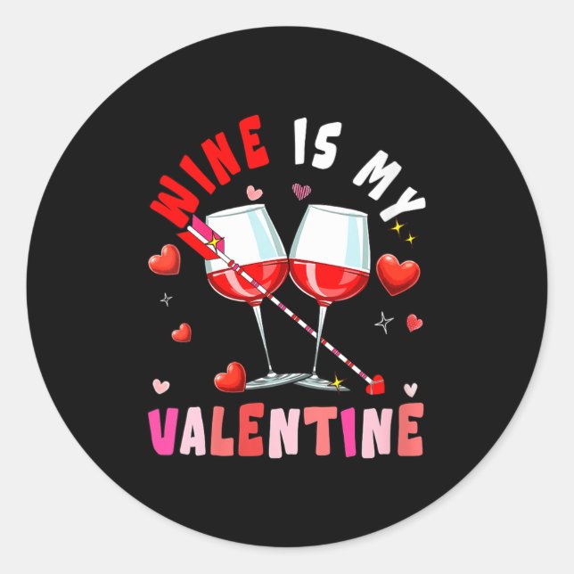 Sticker Rond Women's Wine Is My Valentine Hearts Matching Drink (Devant)