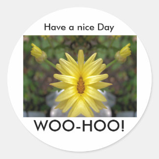Sticker Rond WOO-HOO !, Bonne journée