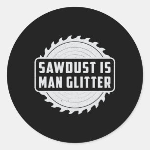 Sticker Rond Woodworker Wood Carpenter Woodworking Idée cadeau