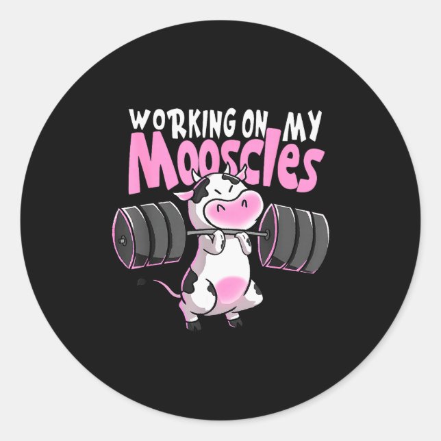 Sticker Rond Working On My Mooscles Funny Gym Cow Weightlifting (Devant)