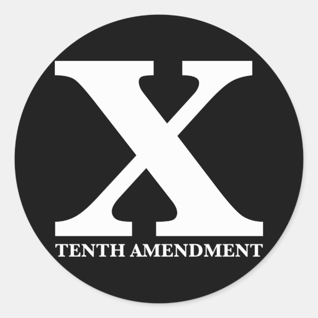 Sticker Rond X : Dixième Amendement (Devant)