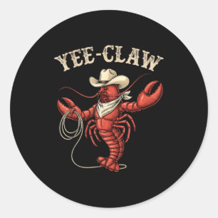 Sticker Rond Yee griffe cow-boy homard drôle western country