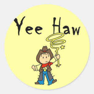 Sticker Rond Yee Haw Cowboy Tshirts et cadeaux