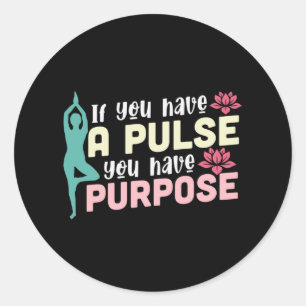 Sticker Rond Yoga Lover Si Vous Avez Une Pulse