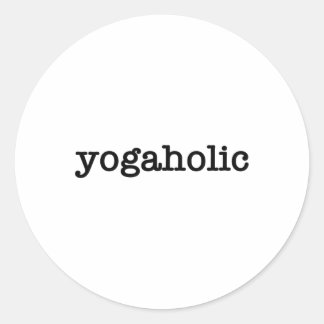 Sticker Rond Yogaoholic' Conception de yoga drôle Prof de yoga