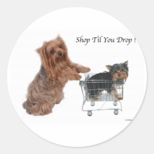 Sticker Rond Yorkie Shop Jusqu'à ce que vous lâchiez