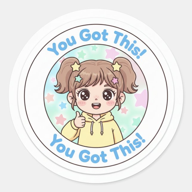 Sticker Rond You've got this (Devant)