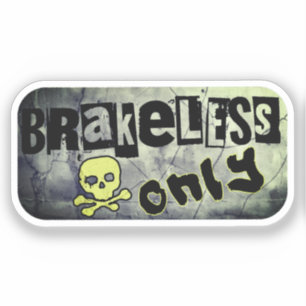 Sticker Sans frein uniquement
