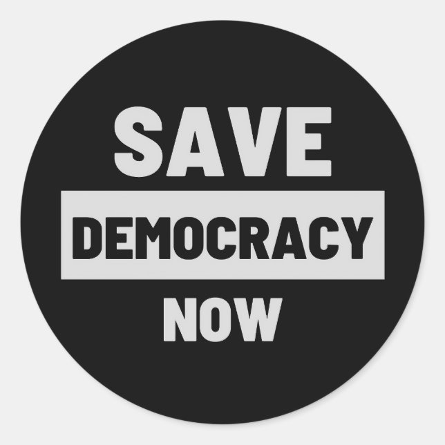 Sticker Save Democracy Now (Devant)